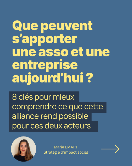 Que peuvent s'apporter une asso et une entreprise aujourd'hui ?